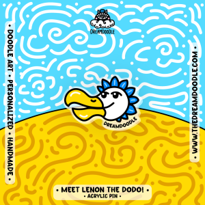 Meet Lenon The Dodo Acrylic Pin